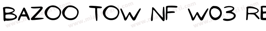 Bazoo Tow NF W03 Regular字体转换